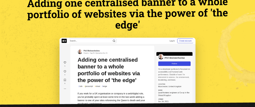 Cover image for Adding one centralised banner to a whole portfolio of websites via the power of 'the edge'