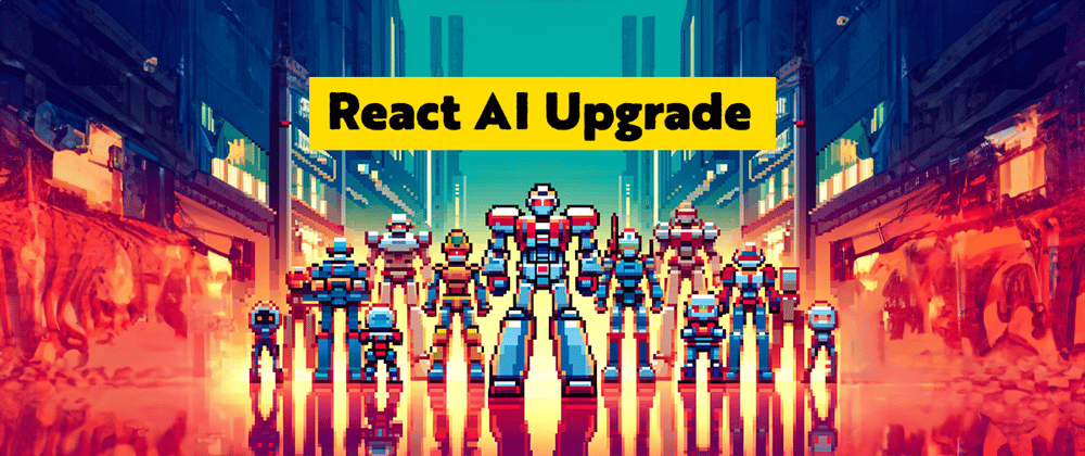 Cover Image for React Crazy: This AI library transformed my app to the next level