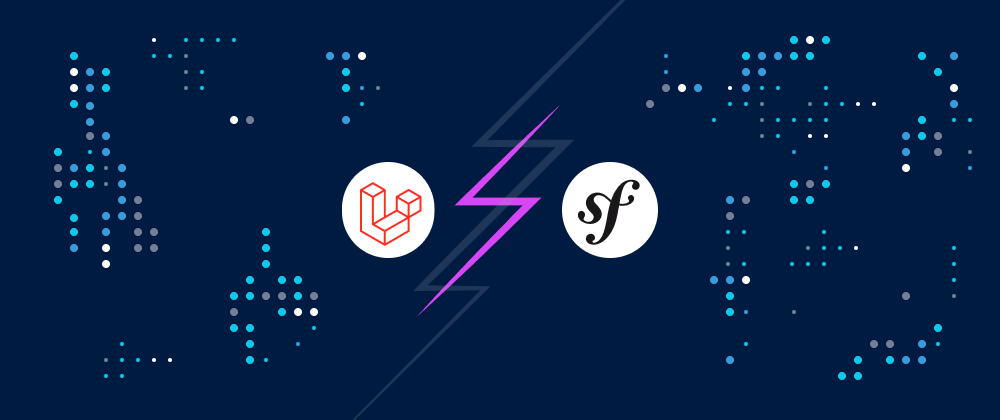 Cover image for Laravel vs. Symfony: Which Framework is right for your project?