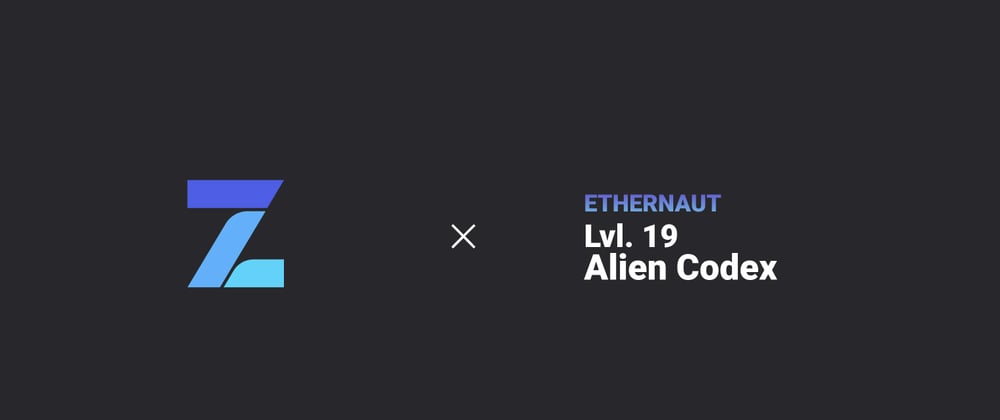 Cover image for Ethernaut Hacks Level 19: Alien Codex