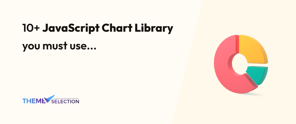 Cover image for 10+ Free JavaScript Chart Library📊you must use in 2024.