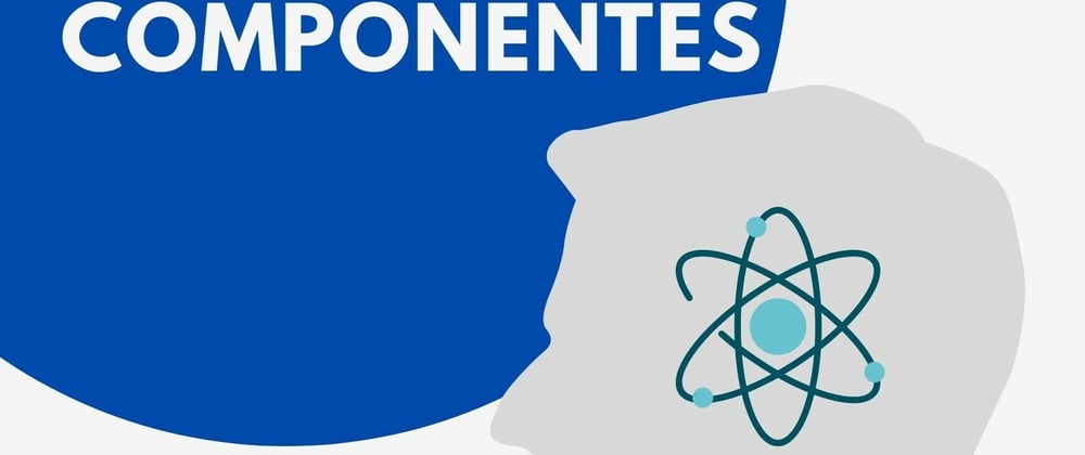 Cover image for React (Componentes)