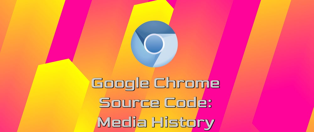Cover image for Google Chrome Media History: How Does It Work?