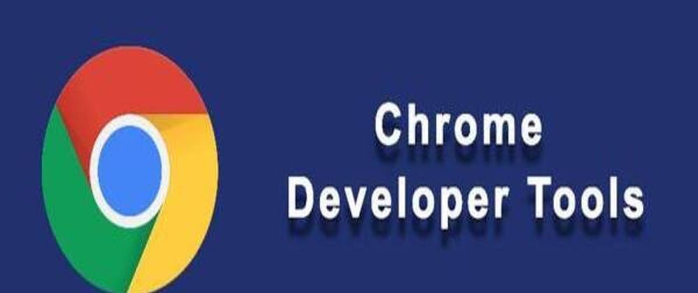 Cover image for 10 Things you can do in Chrome Developer Tools