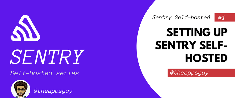 Cover image for Setting up Sentry self-hosted
