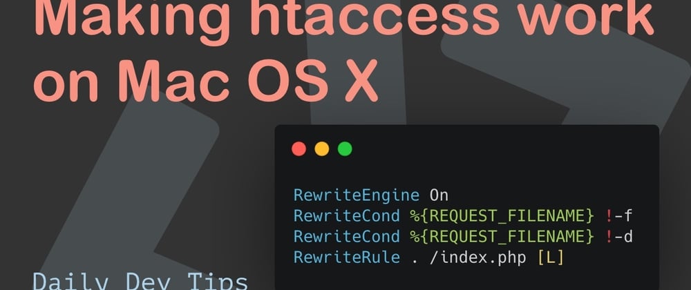 Cover image for Making htaccess work on Mac OS X