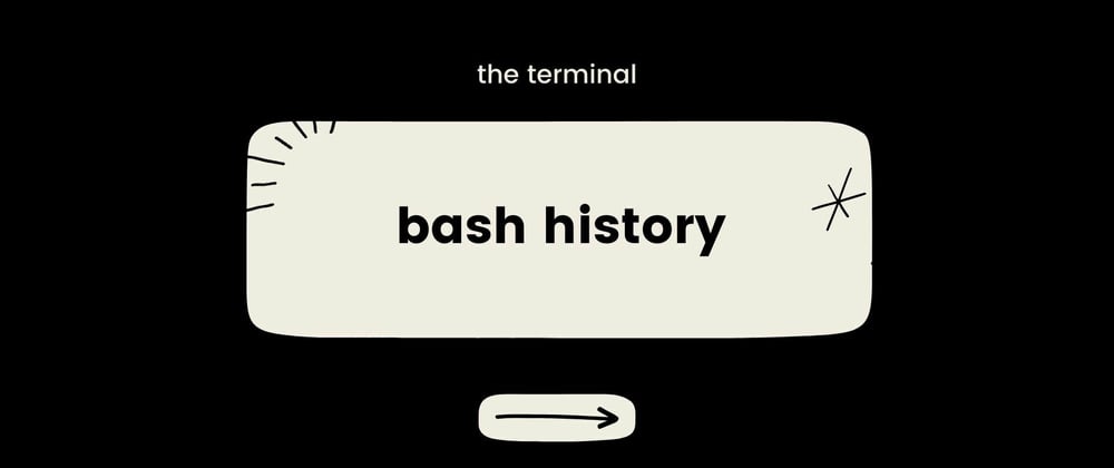 Cover image for Bash history