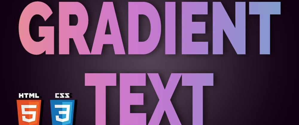 Cover image for Gradient Text CSS