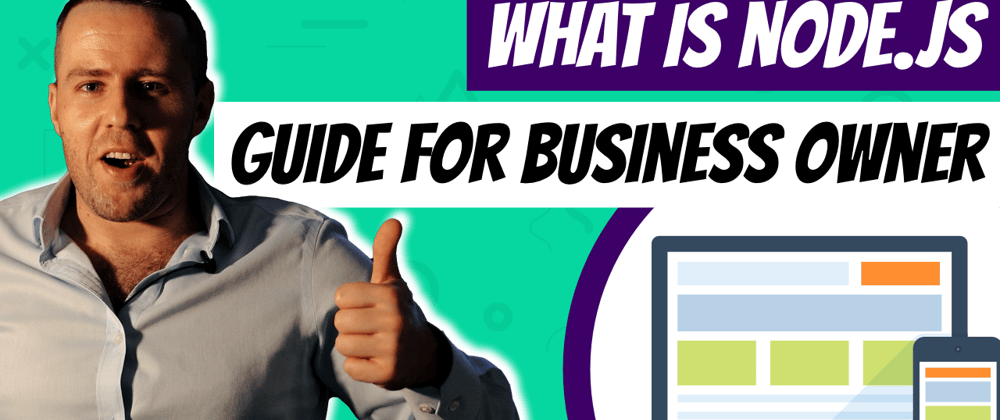 Cover image for What Is Node.js - Guide for Business Owners