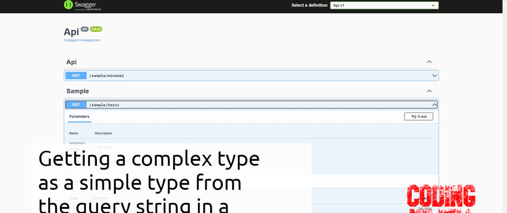 Cover image for Getting a complex type as a simple type from the query string in a ASP.NET Core API controller