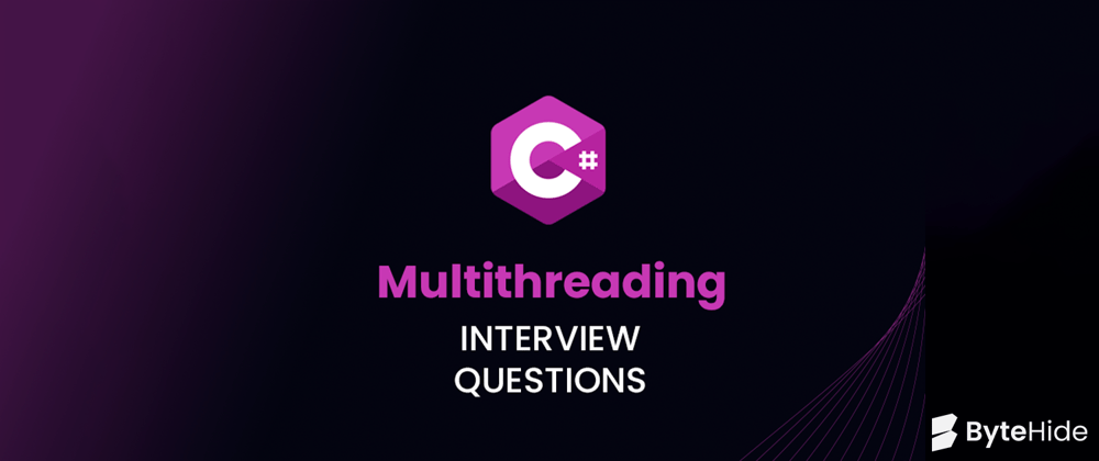 Cover image for C# Multithreading Interview Questions and Answers
