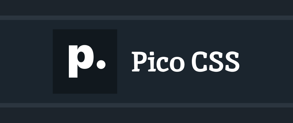 Cover image for Improve Your HTML Semantic With Pico CSS😍