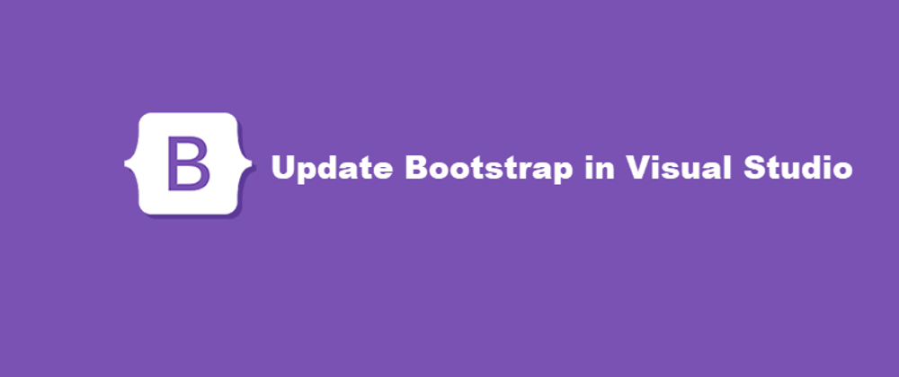 Cover image for Update Bootstrap in Visual Studio