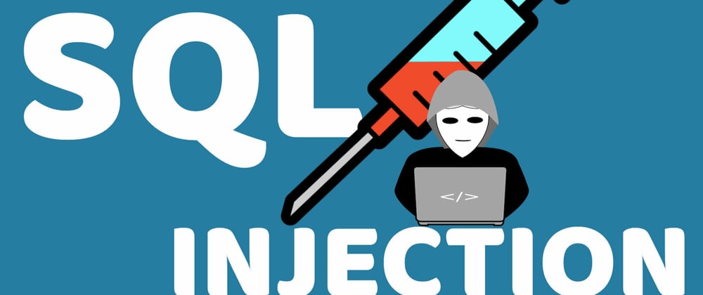 Cover image for SQL Injection Attacks & Prevention in 2021: A Developer's Guide