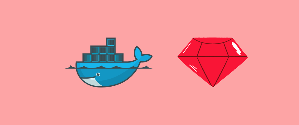 Cover image for Understanding docker - playing with ruby containers