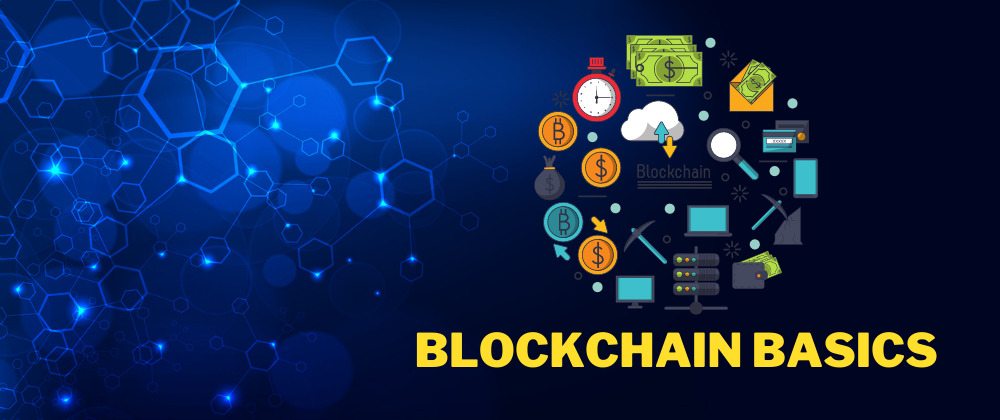 Cover image for 🔗 Blockchain Basics