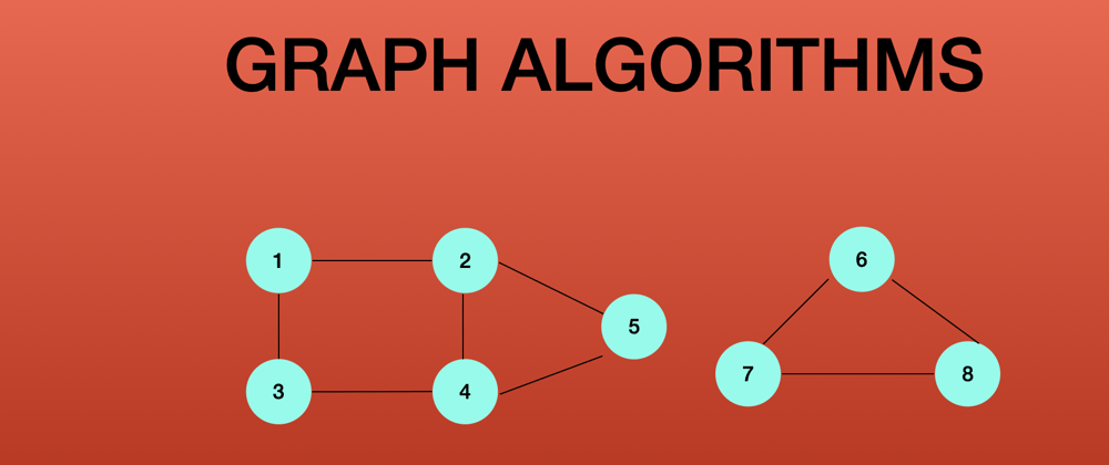 Cover image for Graph Algorithm - Breadth First Search