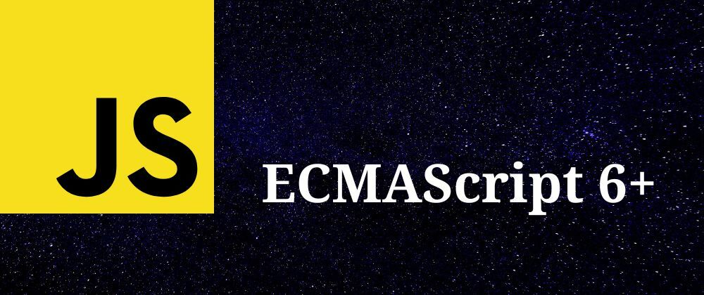 Cover image for Learn ECMAScript 6 from Beginner to advanced 🚀