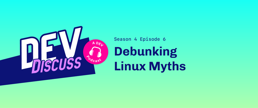 Cover image for Debunking Linux Myths with Rob Frelow and Amber Jones