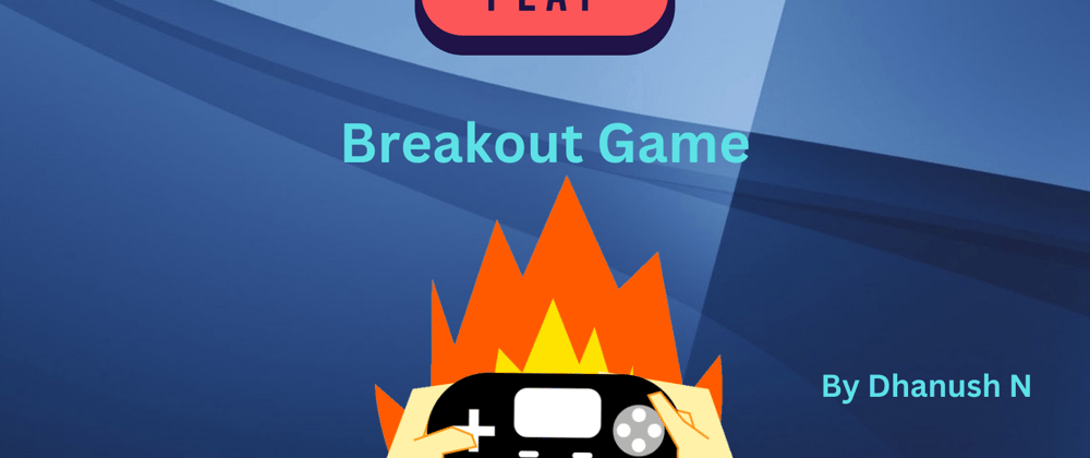 Cover image for Build a breakout game