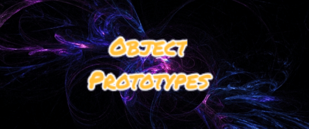 Cover image for #15) What are Object Prototypes❓