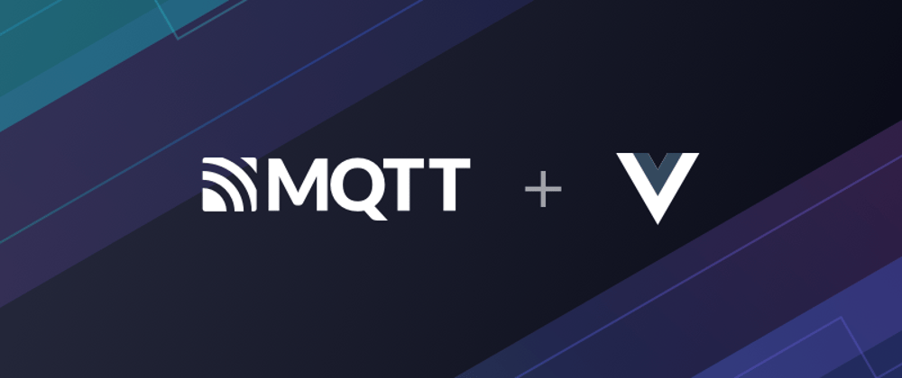 Cover image for How to Use MQTT in the Vue Project