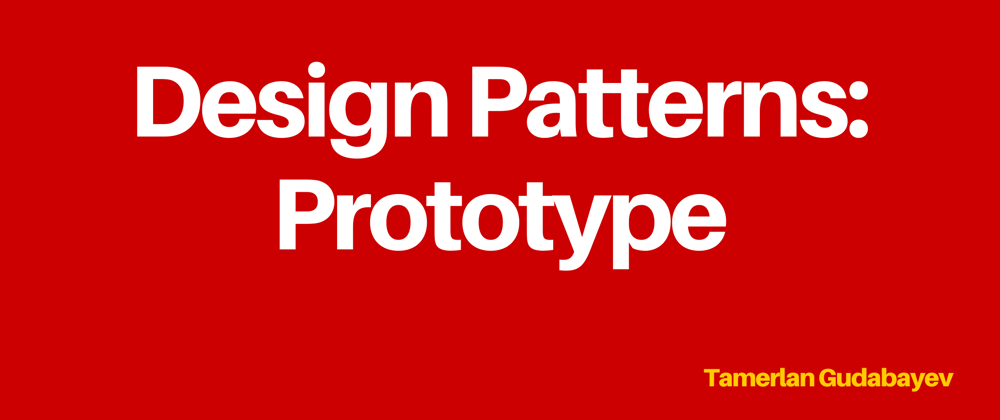 Cover image for Design Patterns: Prototype