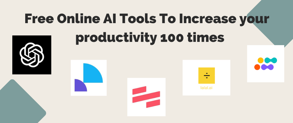 Cover image for 7 Free AI Website Tools For Everyone and Anyone