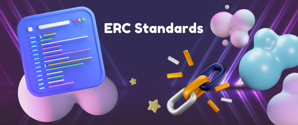 Cover image for Ξ What are Ethereum request for comments (ERC) Standards
