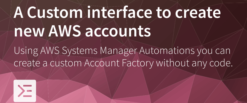 Cover image for Custom interface for Account Factory in AWS Control Tower