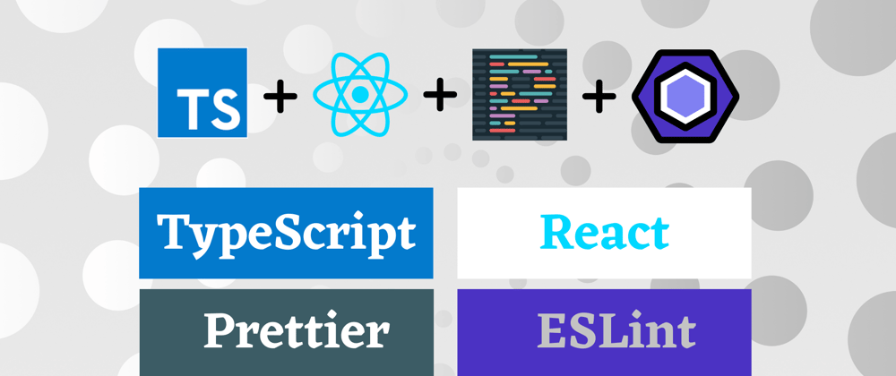 Cover image for React + TypeScript + ESLint + Prettier Full Setup ✈