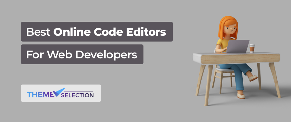 Cover image for Best Online Code Editors For Web Developers