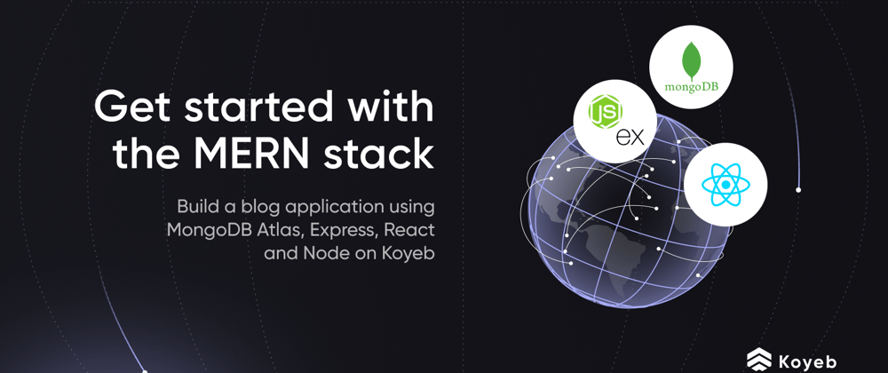 Cover image for Get started with the MERN stack: Build a blog with MongoDB Atlas