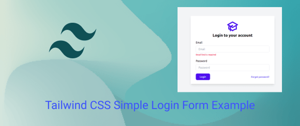 Cover image for Tailwind CSS Simple Login Form Example