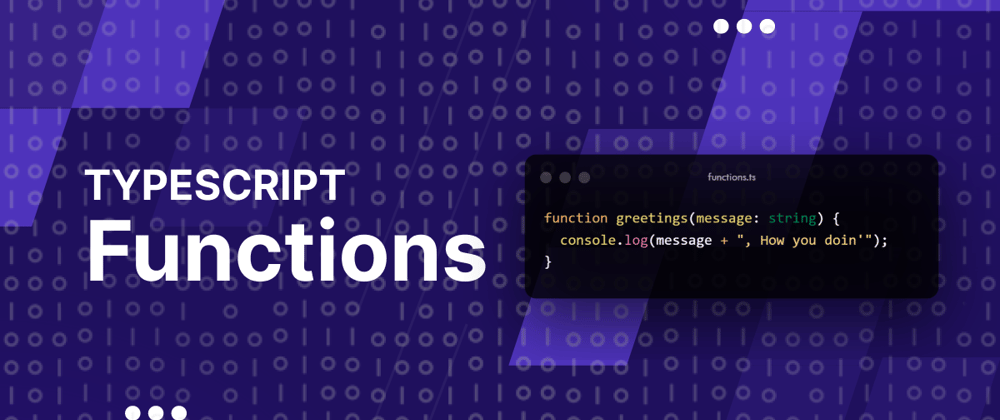 Cover image for Typescript: Functions