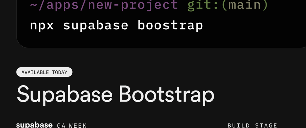 Cover Image for Supabase Bootstrap: the fastest way to launch a new project