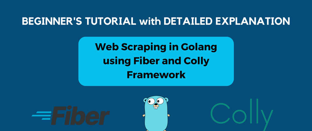 Cover image for Web Scraping in Golang
