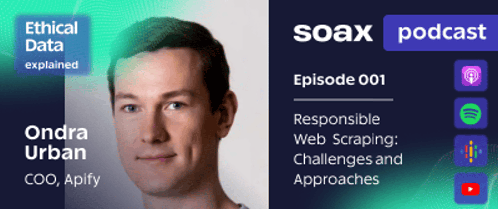 Cover image for Responsible Web Scraping: Challenges and Approaches
