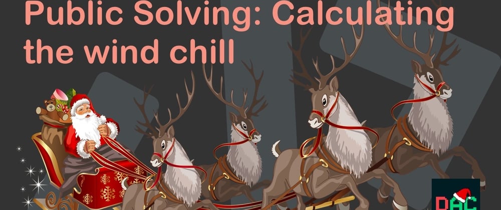Cover image for Public Solving: Calculating the wind chill