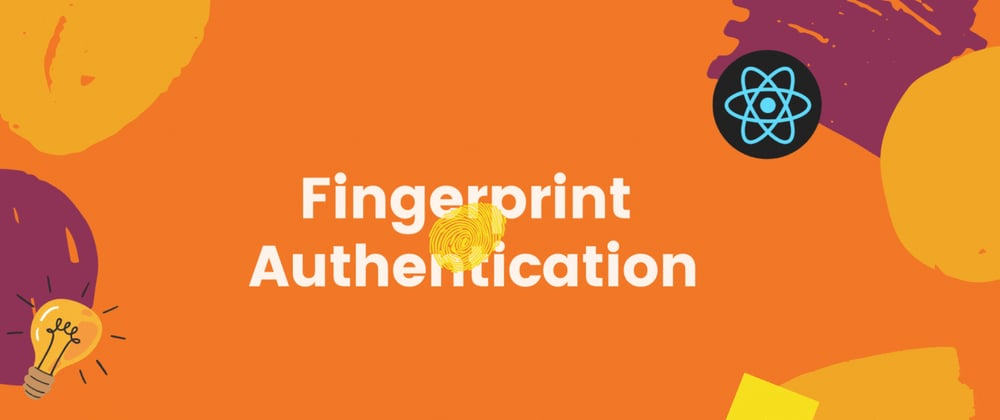 Cover image for Fingerprint authentication in expo