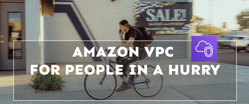 Cover image for Amazon VPC for People in a Hurry