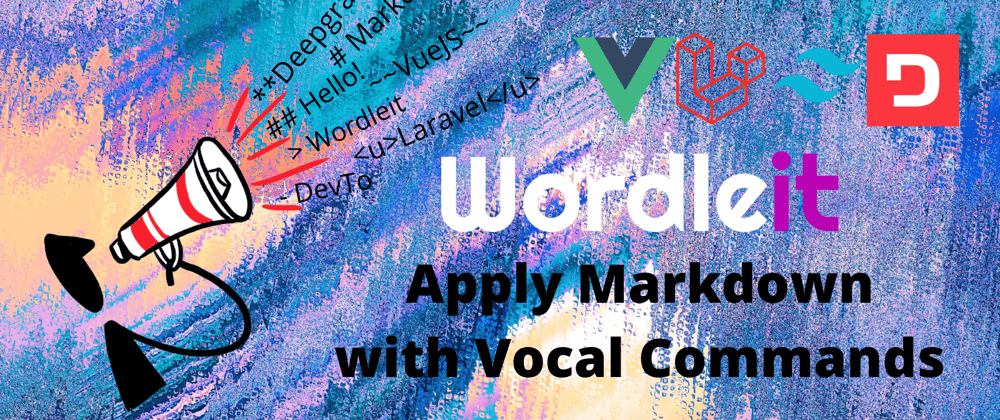 Cover image for Use Vocal Commands to Apply Markdown to Your Article!
