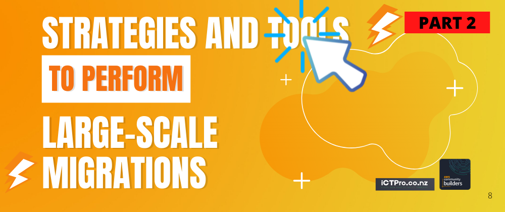 Cover image for What are the Strategies and Tools to Perform Large-Scale Migrations: Part II