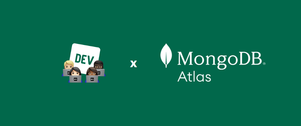 Cover image for Announcing the MongoDB Atlas Hackathon 2022 on DEV!