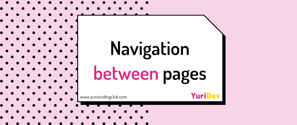 Cover image for Navigation between pages