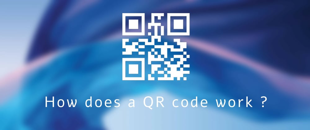 Cover image for How does a QR code work ?