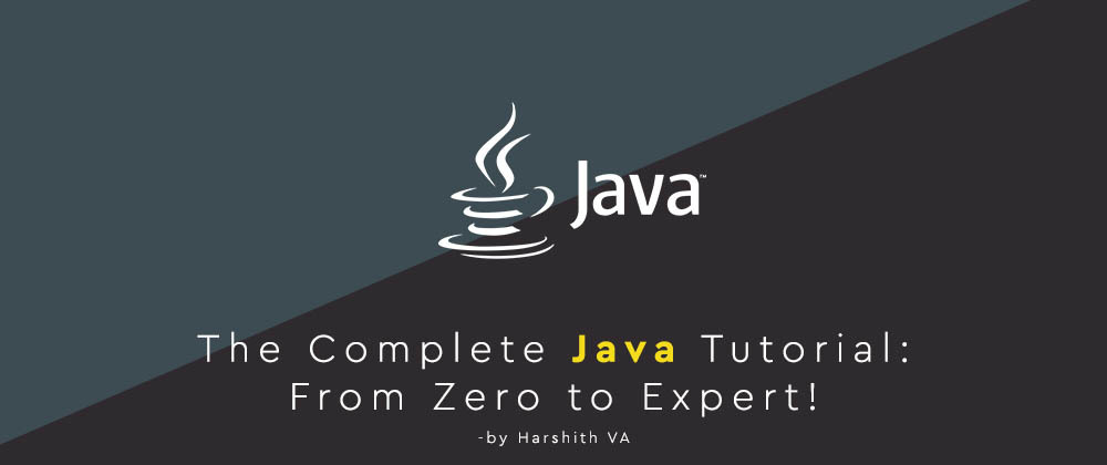 Cover image for The Complete Java Tutorial - Introduction
