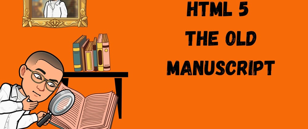 Cover image for HTML5 The Old Manuscript 