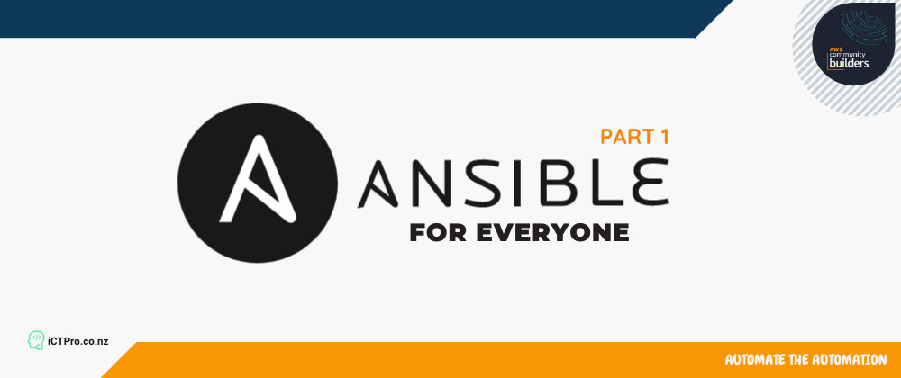 Cover image for Ansible For Everyone - Part 1
