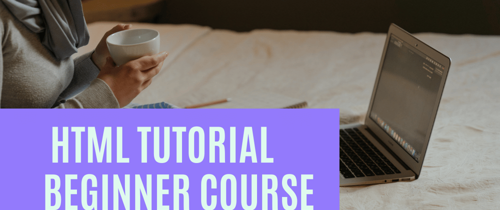 Cover image for Introduction to html tutorial